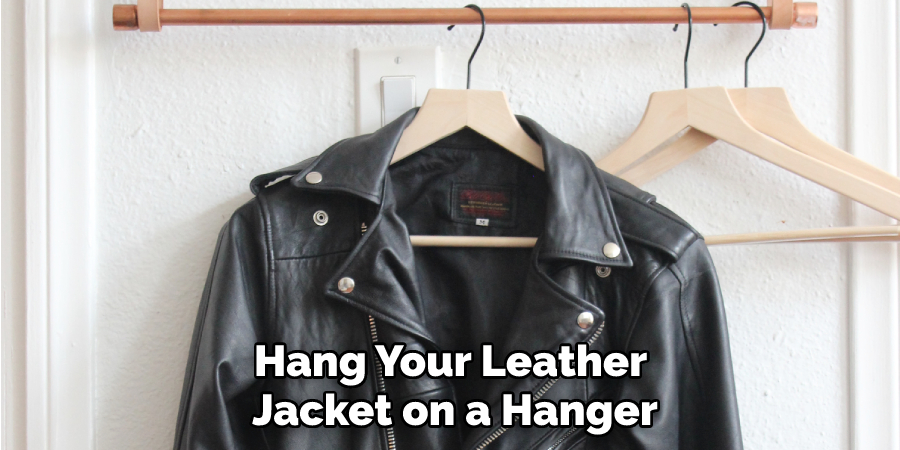 Hang Your Leather Jacket on a Hanger