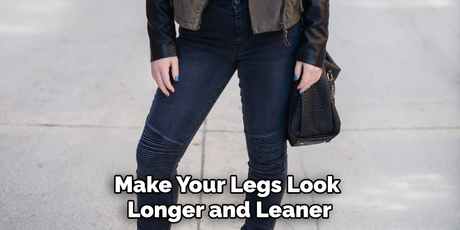 Make Your Legs Look Longer and Leaner