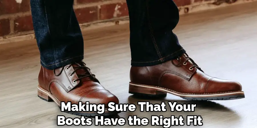 Making Sure That Your Boots Have the Right Fit