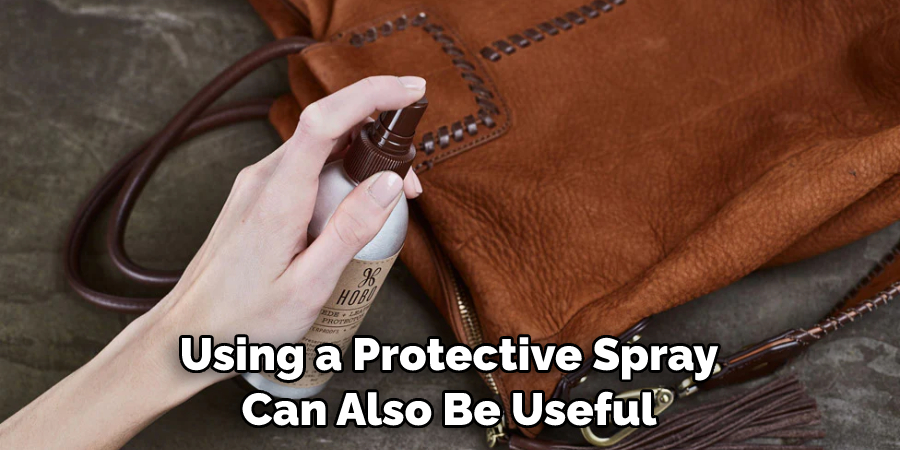 Using a Protective Spray Can Also Be Useful