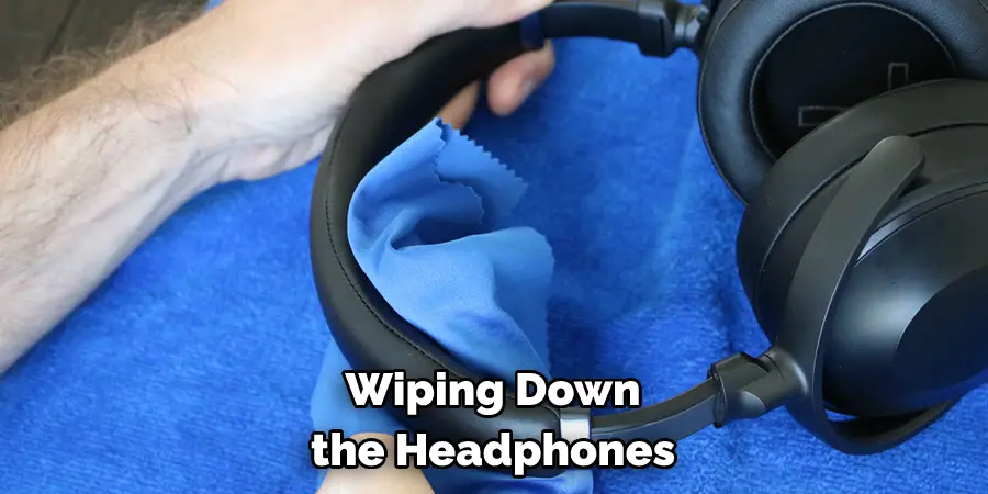 Wiping Down the Headphones