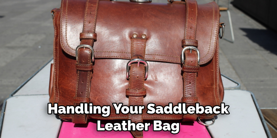 Handling Your Saddleback Leather Bag