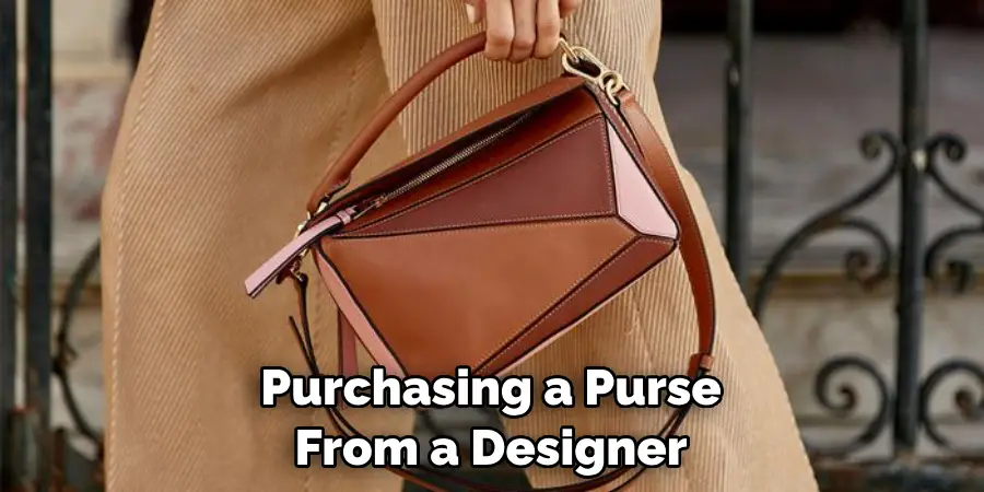 Purchasing a Purse From a Designer