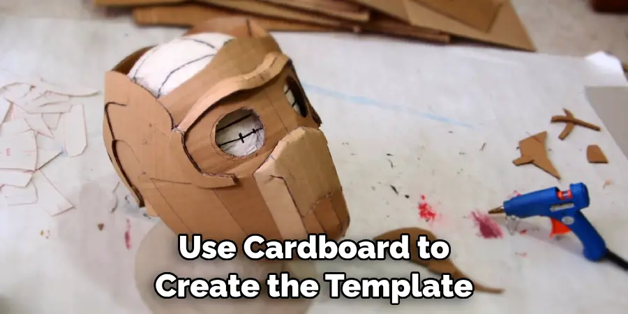 Use Cardboard to Create the Template