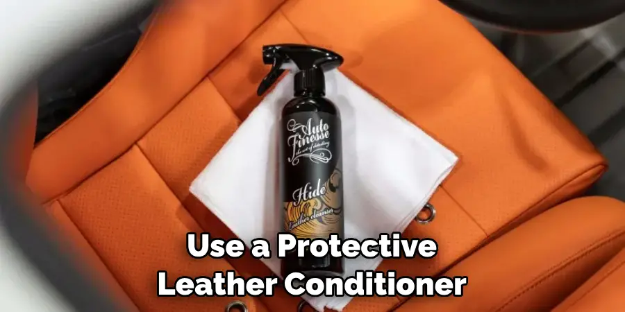 Use a Protective Leather Conditioner