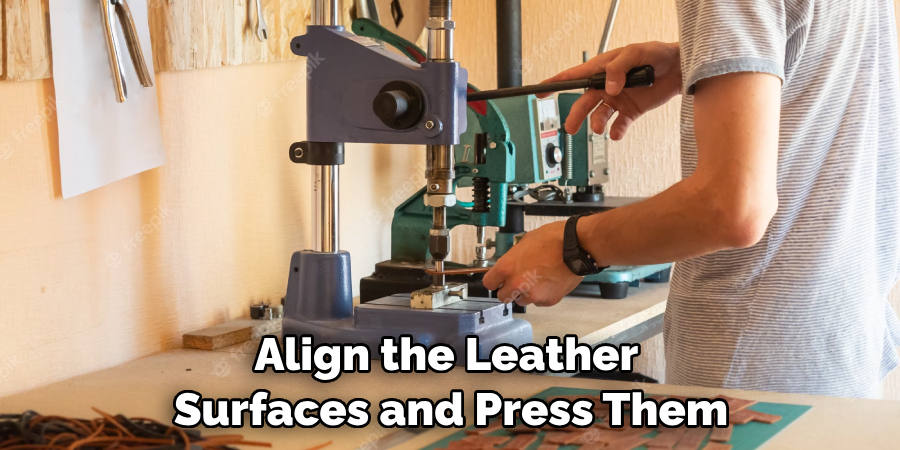 Align the Leather Surfaces and Press Them