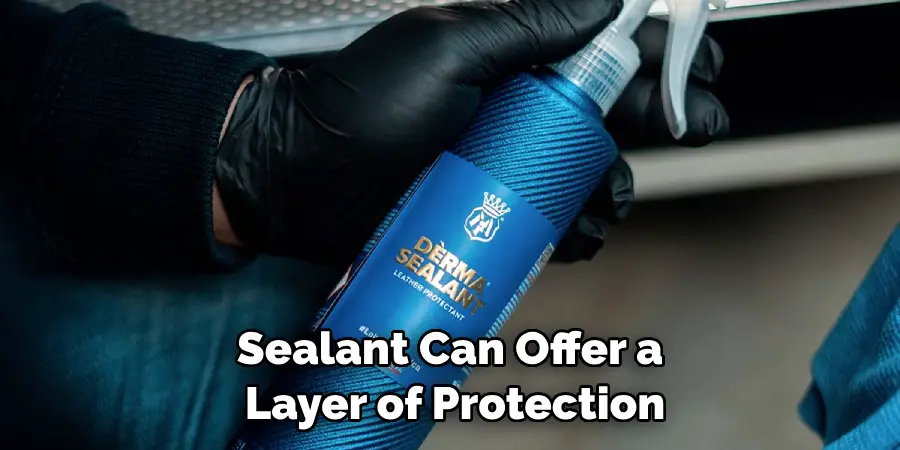Sealant Can Offer a Layer of Protection