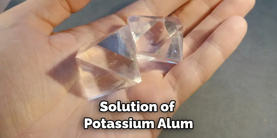 Solution of Potassium Alum