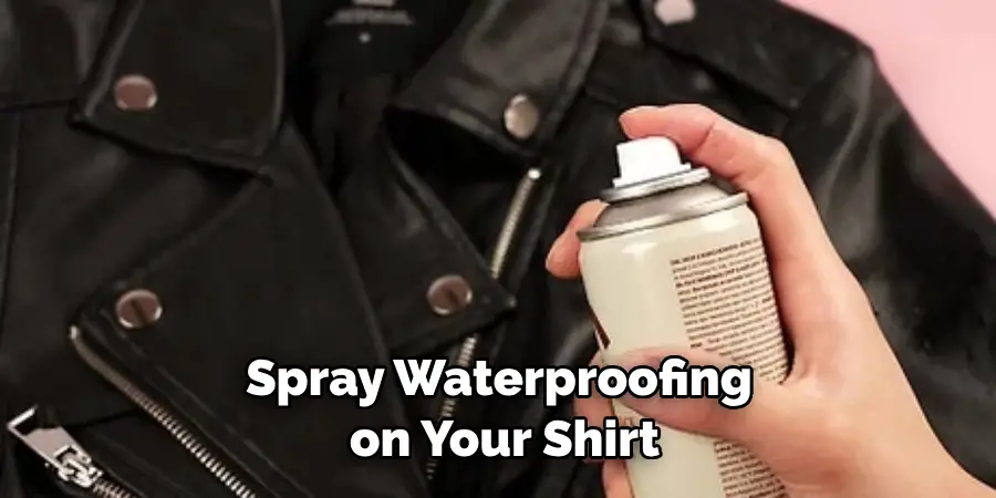 Spray Waterproofing on Your Shirt