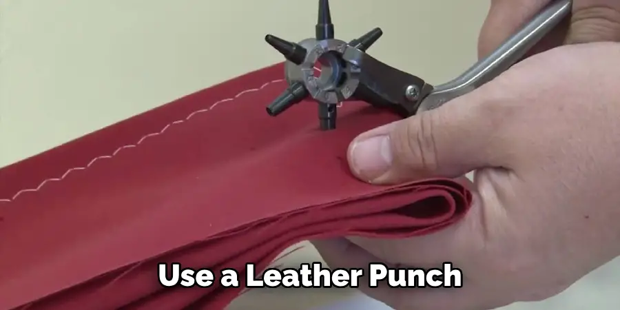 Use a Leather Punch