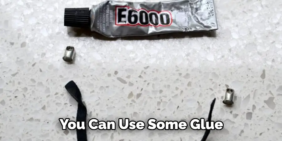 You Can Use Some Glue