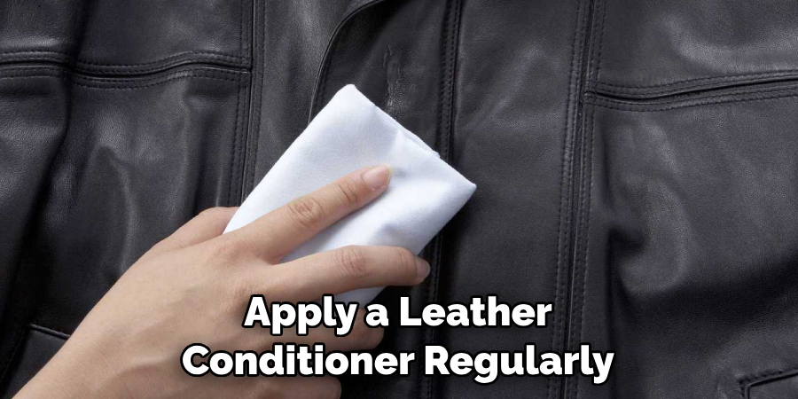Apply a Leather Conditioner Regularly