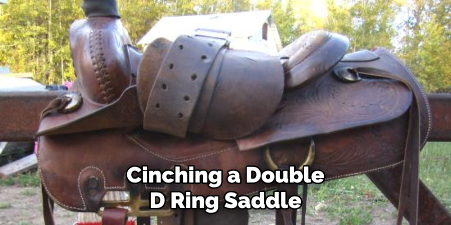 Cinching a Double D Ring Saddle