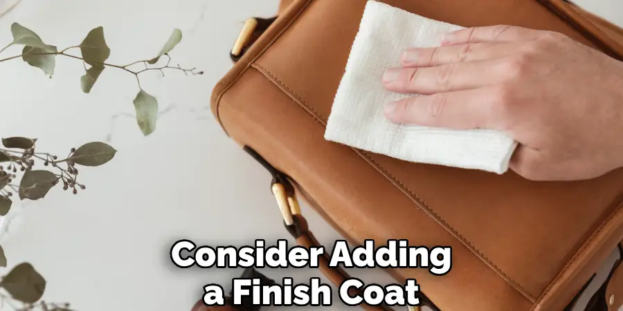 Consider Adding a Finish Coat