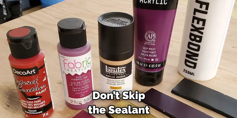 Don’t Skip the Sealant
