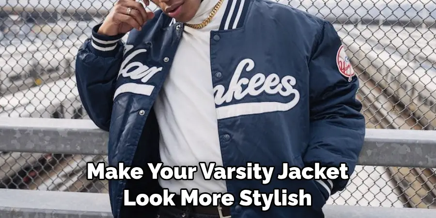 Make Your Varsity Jacket Look More Stylish
