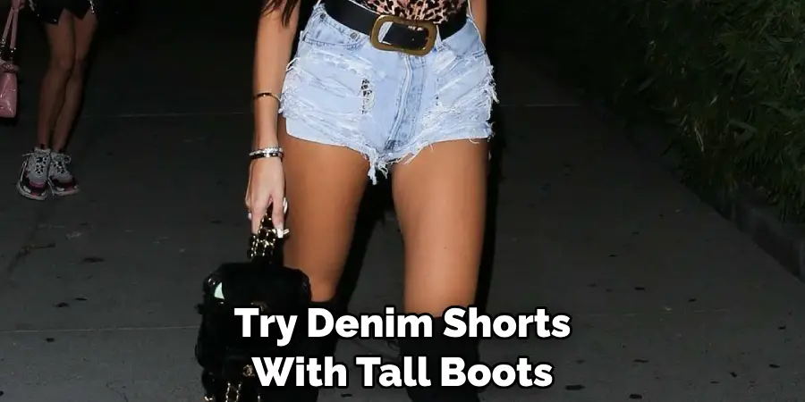 Try Denim Shorts With Tall Boots