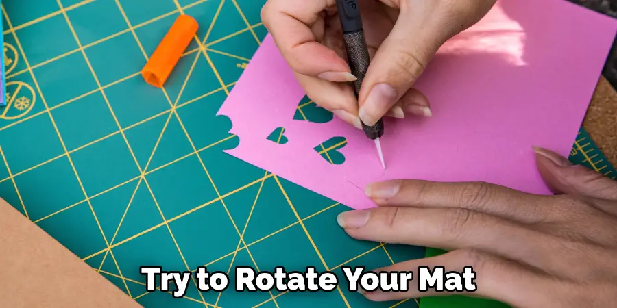 Try to Rotate Your Mat