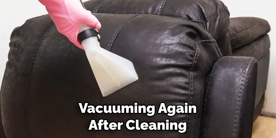 Vacuuming Again After Cleaning