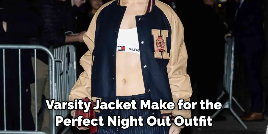 Varsity Jacket Make for the Perfect Night Out Outfit