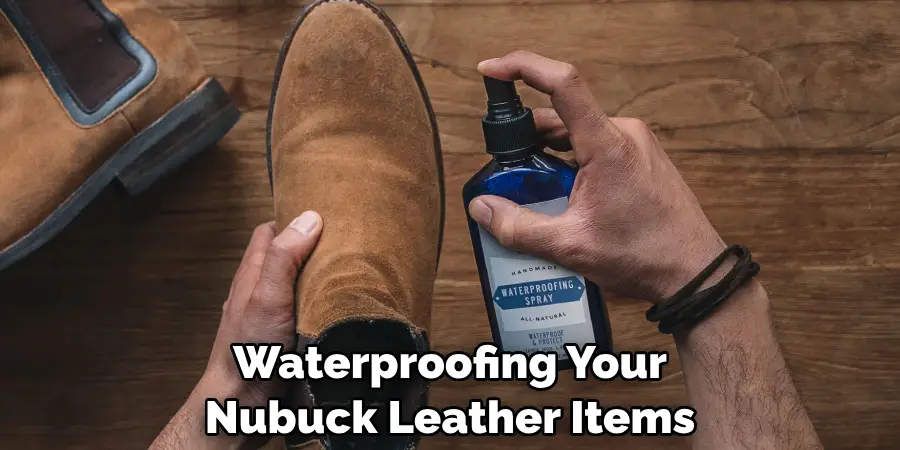 Waterproofing Your Nubuck Leather Items