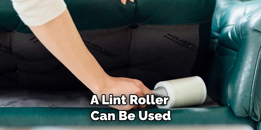 A Lint Roller Can Be Used