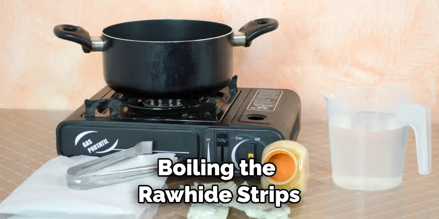 Boiling the Rawhide Strips