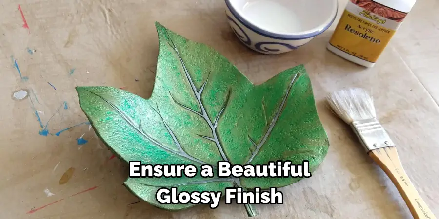Ensure a Beautiful Glossy Finish
