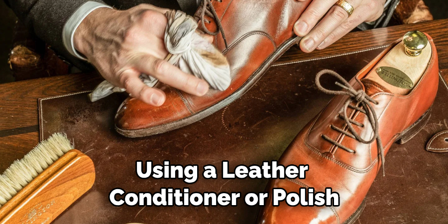 Using a Leather Conditioner or Polish