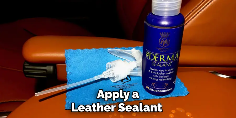 Apply a Leather Sealant 