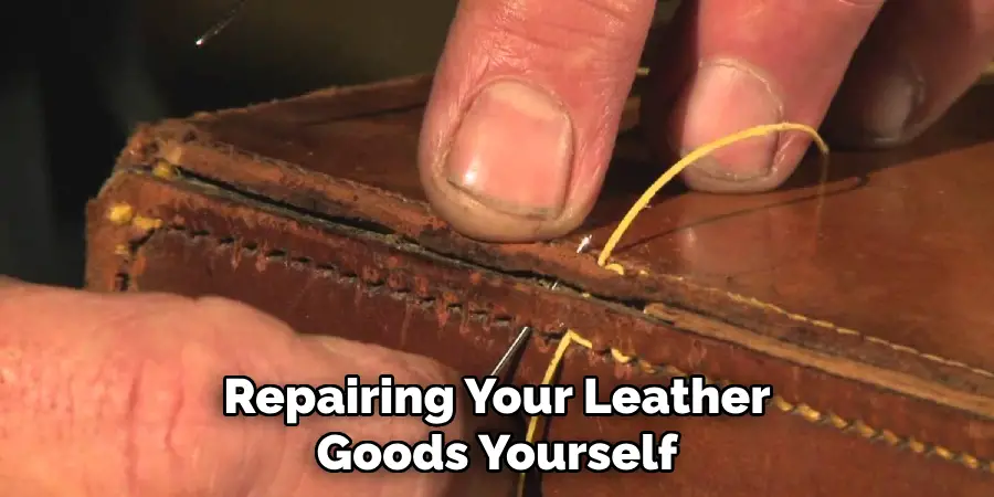Repairing Your Leather Goods Yourself