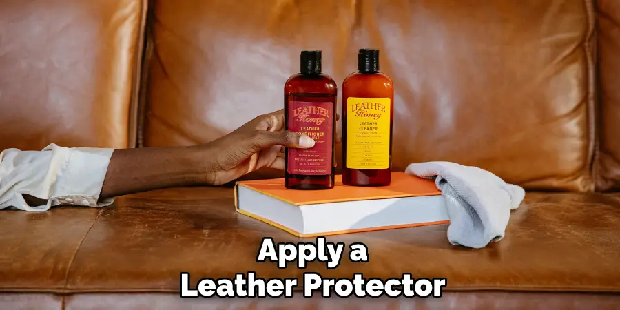 Apply a Leather Protector