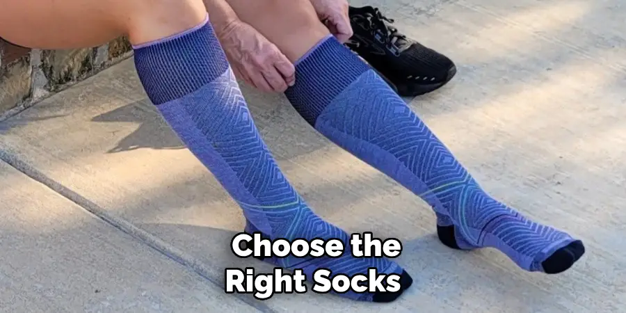 Choose the Right Socks