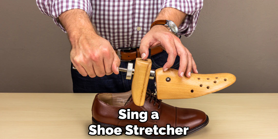 Sing a Shoe Stretcher