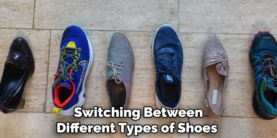 Switching Between Different Types of Shoes 