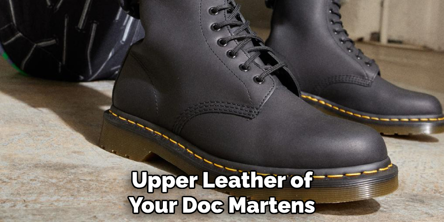 Upper Leather of Your Doc Martens