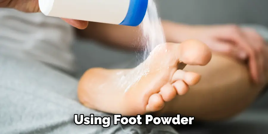 Using Foot Powder