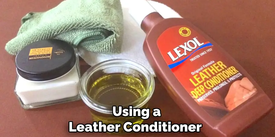 Using a Leather Conditioner 