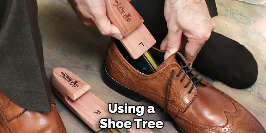 Using a Shoe Tree