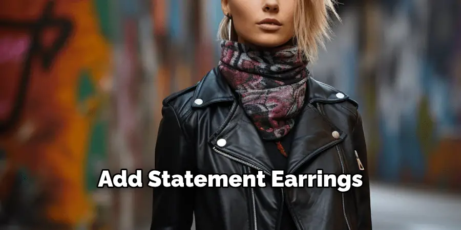 Add Statement Earrings