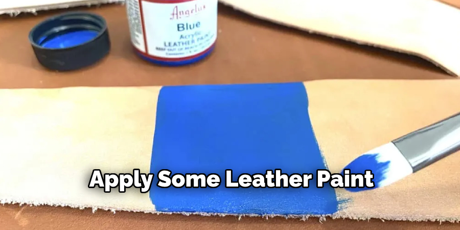 Apply Some Leather Paint