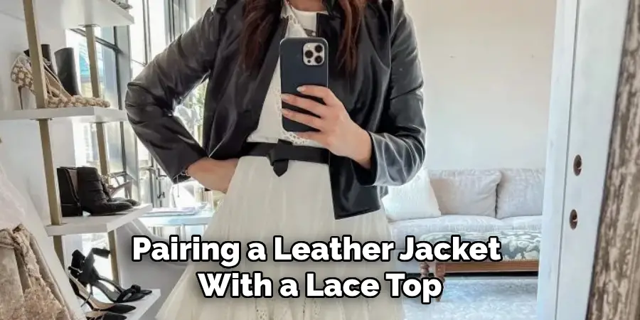 Pairing a Leather Jacket With a Lace Top