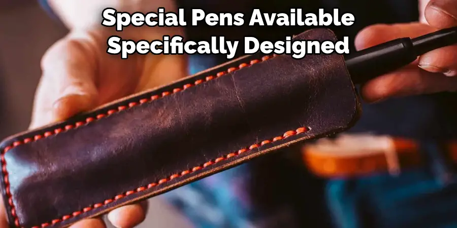 Special Pens Available Specifically Designed