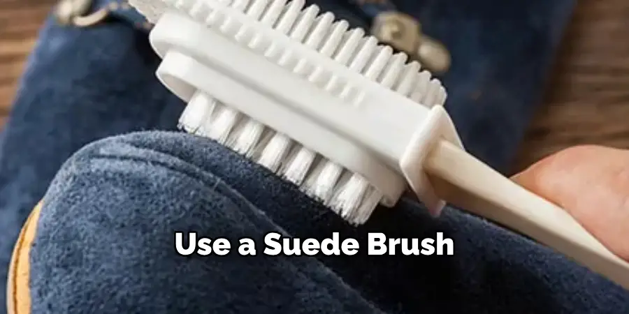 Use a Suede Brush