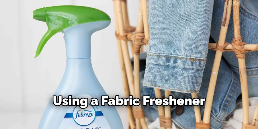 Using a Fabric Freshener