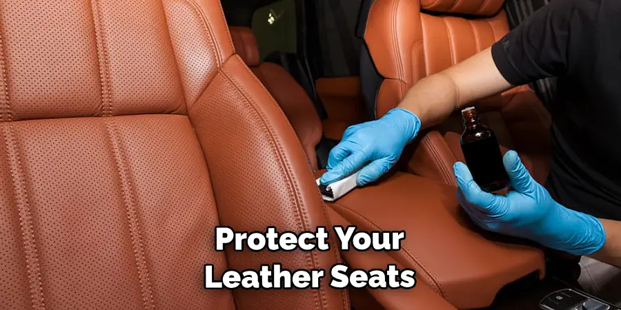 Protect Your Leather Seats