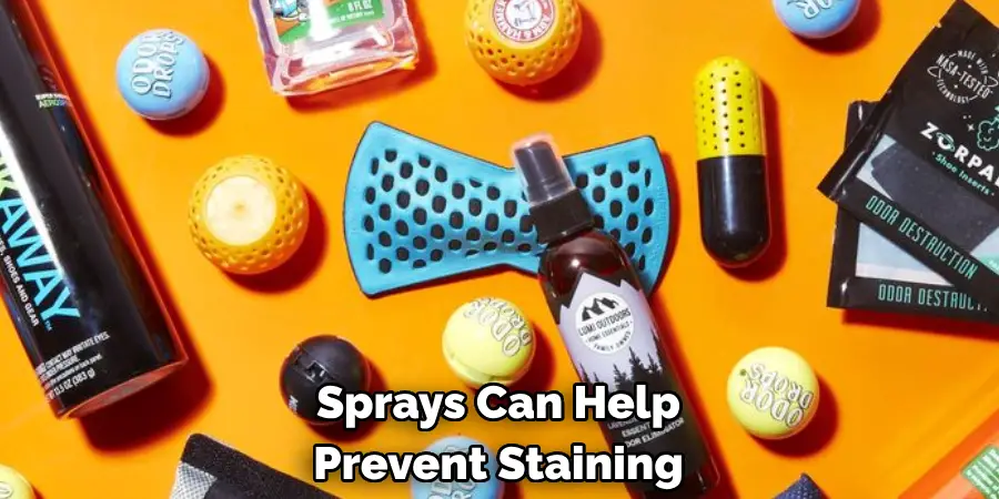 Sprays Can Help Prevent Staining