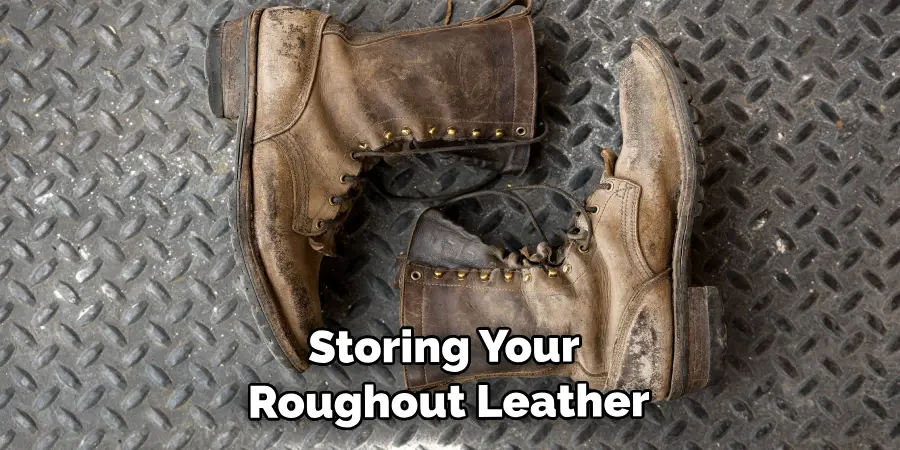 Storing Your Roughout Leather