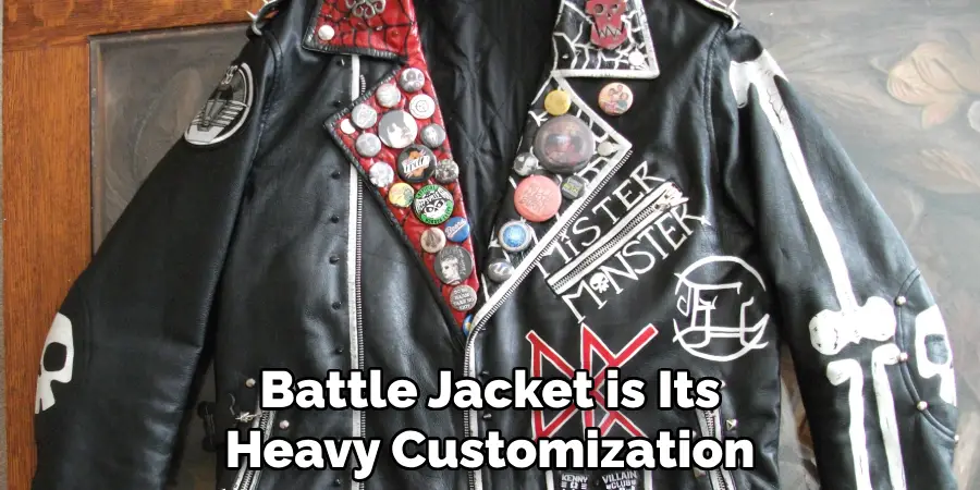 Battle Jacket is Its Heavy Customization