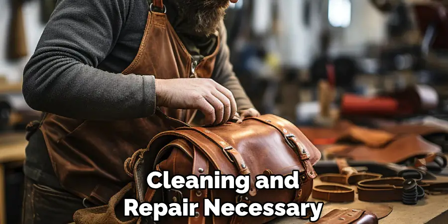 Cleaning and Repair Necessary